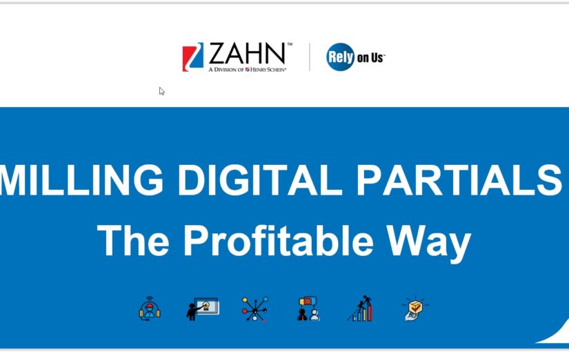 Milling Digital Partials – The Profitable Way!